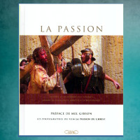 Livre - Les photographies du film La Passion du Christ