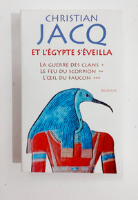 Roman - Christian Jacq - Et l'Égypte s'éveilla - Tome 1-2-3 - GF