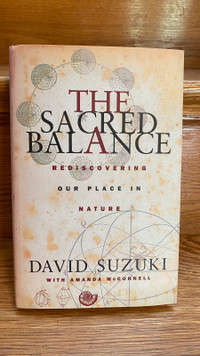 The Sacred Balance by David Suzuki (hardcover)