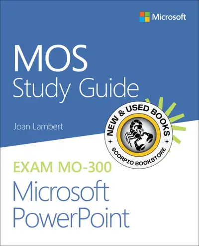 MOS Study Guide Microsoft PowerPoint Exam MO-30 9780136628101, View more