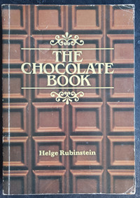 THE CHOCOLATE BOOK By HELGE RUBINSTEIN