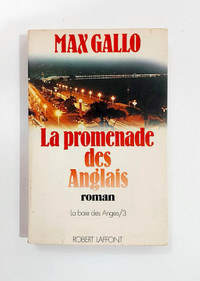 Roman - Max Gallo - La promenade des Anglais - T3 - Grand format