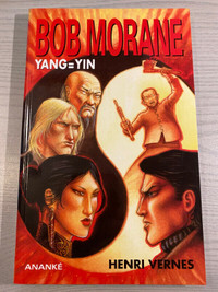 Yang = Yin Bob Morane # 175 GF 2013 NEUF