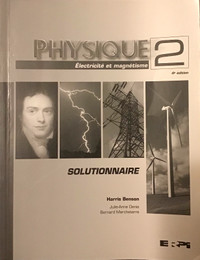 Physique 2 : électricité et mmagnétisme : solutionnaire, 4e ed.