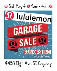 LULULEMON SALE TODAY! MAY 4th in Mckenzie Towne SE