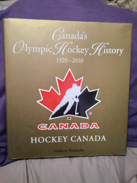 CANADA'S OLYMPIC HOCKEY HISTORY