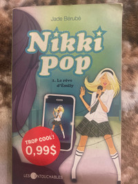 Nikki pop 1. Le rêve d’ Émily