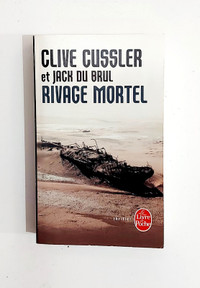 Roman - Clive Cussler - RIVAGE MORTEL - Livre de poche