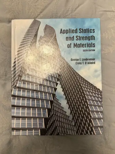 Applied Statics and Strength of Materials - 6th edition, View more