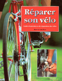 Réparer son vélo: guide d'entretien et de réparation des vélos