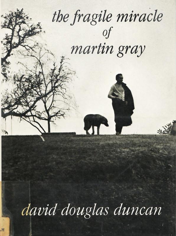 the fragile miracle of martin gray by david douglas duncan in Non-fiction in St. Catharines