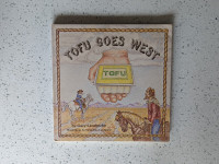 Tofu Goes West Cookbook