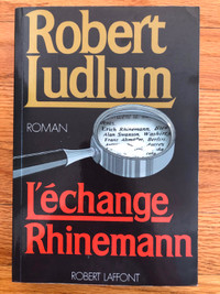 L’ÉCHANGE RHINEMANN de ROBERT LUDLUM (livre grand format)
