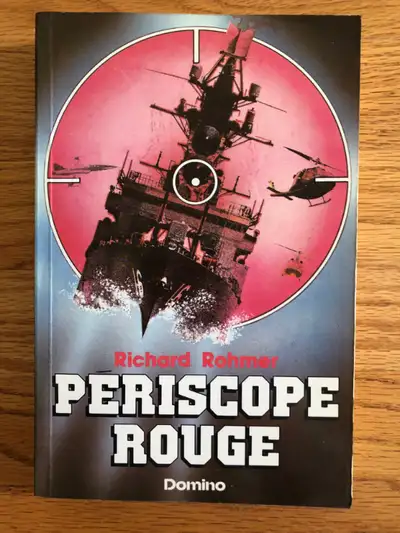 PÉRISCOPE ROUGE roman (suspense politique) de RICHARD ROHMER, View more