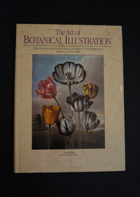 The Art of BOTANICAL ILLUSTRATION By Lys de Bray