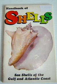 Handbook of Shells by Lula Siekman - Sea Shells Gulf & Atlantic