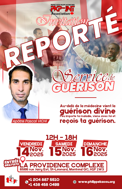 SERVICE DE GUÉRISON REPORTÉ/HEALING SERVICE POSTOPNED, View more