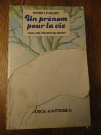 Livre "Un prénom pour la vie" de Pierre Le Rouzic