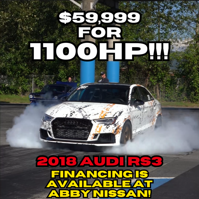 2018 Audi RS3 - 1100HP for $59,999!