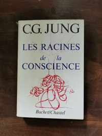 Les Racines de la Conscience de C.-G. Jung