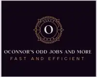 OCONNORS ODD JOBS AND MORE