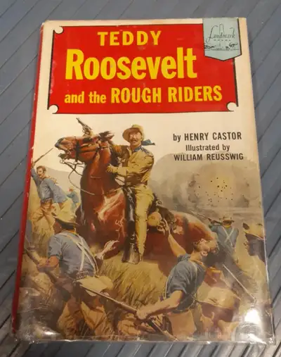 Teddy Roosevelt and the Rough Riders, View more