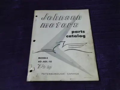 Johnson Motors AD-ADL-10 7 1/2 HP Outboard Moter Parts Catalog shipping available at your cost any q...