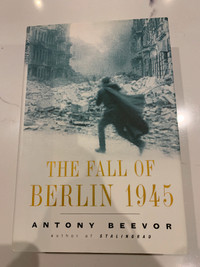 The Fall of Berlin 1945 by  Anthony Deevor - Historical/War Book