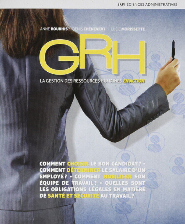 Grh : la gestion des ressources humaines en action Bourhis dans Manuels  à Ville de Montréal