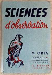 Antiquité.1957 Ancien livre scolaire SCIENCES D'OBSERVATION
