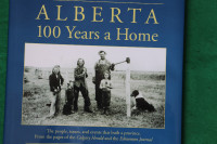 ALBERTA, 100 Years a Home, Calgary Herald, Edmonton Journal