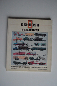 OSHKOSH Trucks : 75 years of specialty truck production - David
