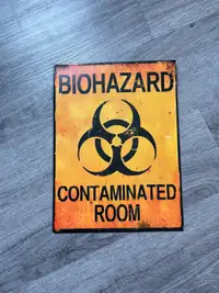 Business sign biohazard contaminated room