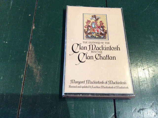 The History of the Clan Mackintosh and Clan Chattan in Non-fiction in Oshawa / Durham Region