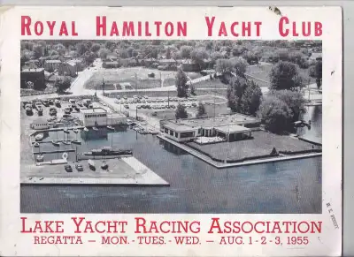 Royal Hamilton Yacht Club / Lake Yacht racing Association - Regatta Mon. - Tues. - Wed. - Aug. 1 -2...