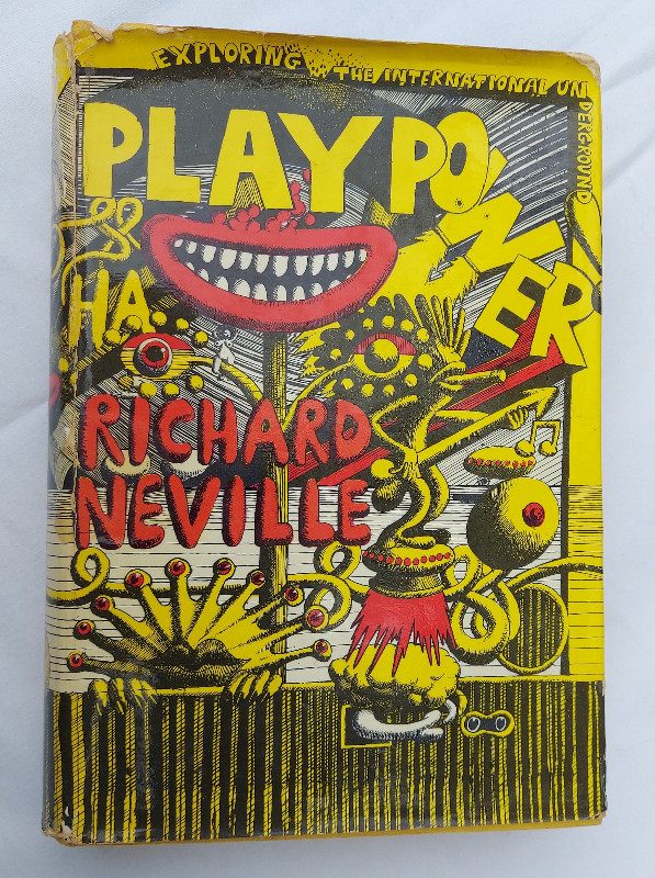 Play Power: Exploring the International Underground * 1970 in Non-fiction in London