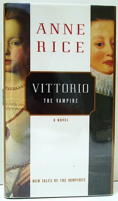 "VITTORIO THE VAMPIRE" ANNE RICE HARDCOVER 1st EDITION, NEW, View more