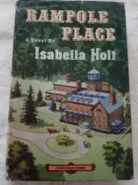 Rampole Place by Isabella Holt