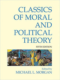 Classics of Moral and Political Theory 5E Morgan 9781603844420
