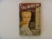THE WHIP by Sara Elizabeth Mason - 1950 Paperback
