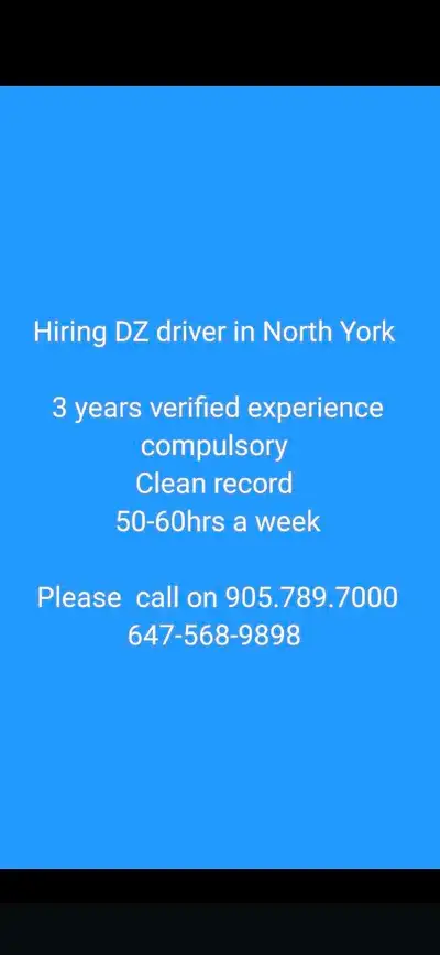 Hiring Dz Driver in North York, View more