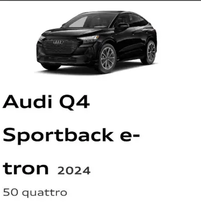 2024 Audi Q4 Sportback e‑tron – Lease Takeover 24 months left Low KM • Fully Loaded • Winter Tires a...