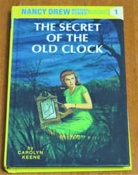 Nancy Drew Ser.: Nancy Drew 01: the Secret of the Old Clock by C