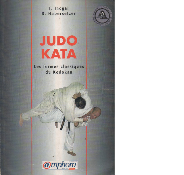 Judo Kata. Les formes classiques du Kodokan dans Manuels  à Longueuil/Rive Sud