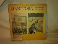 Manitoba Past and Present ~ Hard Covered Book
