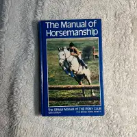 Book - 10th Edition Manual of Horsemanship - Pony Club