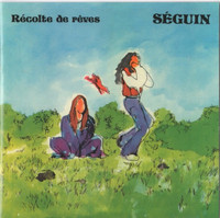 CD-LES SEGUIN-RECOLTE DE REVES-1975(1995)-TRES RARE