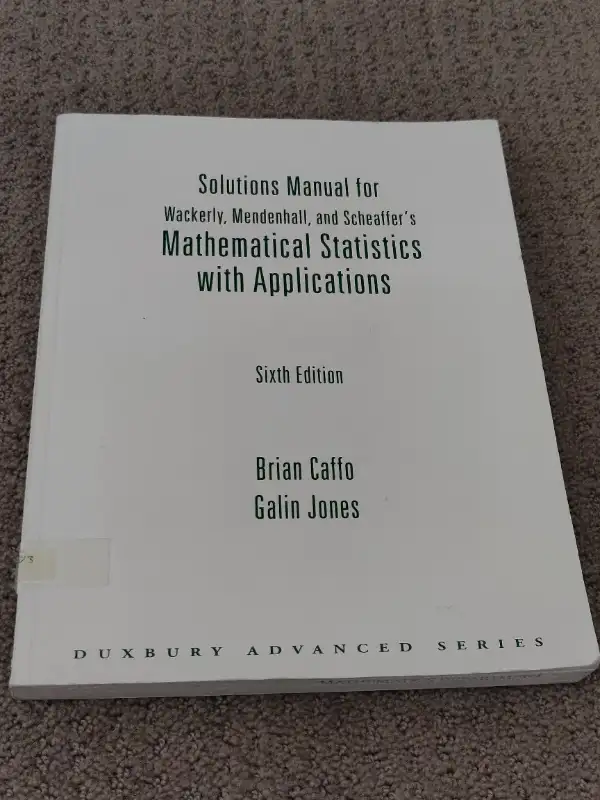 Solutions Manual for Mathematical Statistics - 6th Edition Caffo in Textbooks in Calgary - Image 2