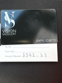 $542.35 Vision saddlery gift card