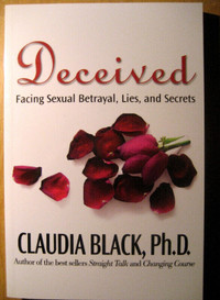 BOOK - Deceived: Facing Sexual Betrayal, Lies, and Secrets